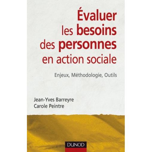 Évaluer les besoins des personnes en action sociale – Dunod